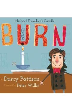 Burn: Michael Faraday's Candle