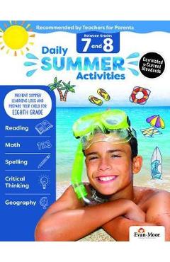 Daily Summer Activities: Moving from 7th Grade to 8th Grade, Grades 7-8 - Evan-moor Educational Publishers
