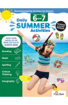 Daily Summer Activities: Moving from 6th Grade to 7th Grade, Grades 6-7 - Evan-moor Educational Publishers