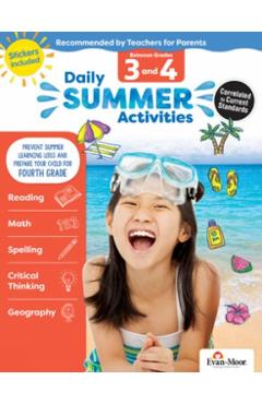 Daily Summer Activities: Moving from 3rd Grade to 4th Grade, Grades 3-4 - Evan-moor Educational Publishers