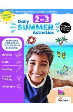 Daily Summer Activities: Moving from 2nd Grade to 3rd Grade, Grades 2-3 - Evan-moor Educational Publishers
