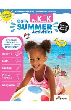 Daily Summer Activities: Moving from Prek to Kindergarten, Grades Prek-K - Evan-moor Educational Publishers