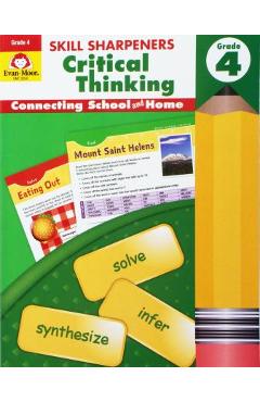 Skill Sharpeners Critical Thinking, Grade 4 - Evan-moor Educational Publishers