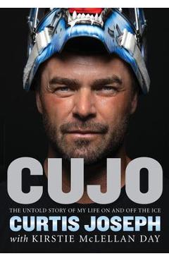 Cujo: The Untold Story of My Life on and Off the Ice - Kirstie Mclellan Day
