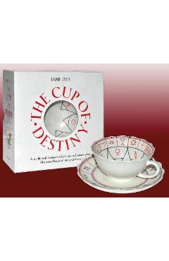 The Cup of Destiny: A Traditional Fortune-Teller\'s Cup and Saucer Plus Illustrated Book of Interpretations [With Cup/Saucer] - Jane Lyle