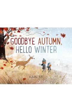 Goodbye Autumn, Hello Winter - Kenard Pak