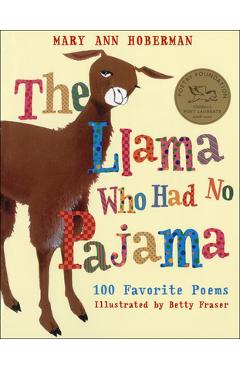 The Llama Who Had No Pajama - Mary Ann Hoberman