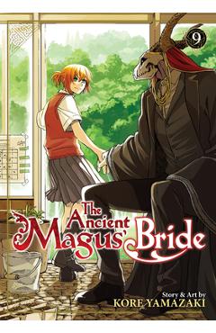 The Ancient Magus\' Bride Vol. 9 - Kore Yamazaki
