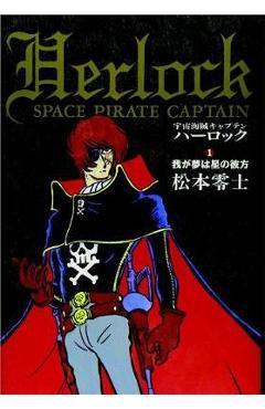 Captain Harlock: The Classic Collection Vol. 1 - Leiji Matsumoto