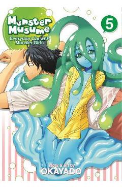 Monster Musume, Volume 5 - Okayado