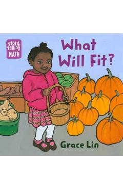 What Will Fit? - Grace Lin