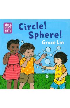 Circle! Sphere! - Grace Lin