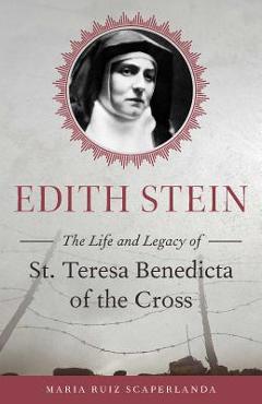 Edith Stein - Maraia Ruiz Scaperlanda