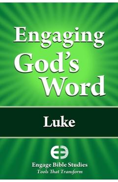 Engaging God\'s Word: Luke - Community Bible Study