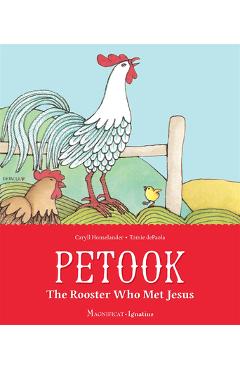 Petook: The Rooster Who Met Jesus - Caryll Houselander