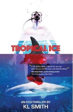 Tropical Ice - K. L. Smith - Imagine 1