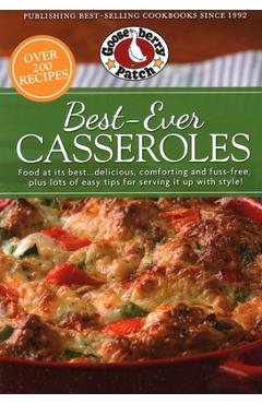 Best-Ever Casseroles - Gooseberry Patch