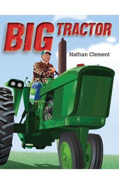 Big Tractor - Nathan Clement - Imagine 1