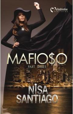 Mafioso - Part 3 - Nisa Santiago