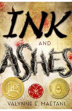 Ink and Ashes - Valynne Maetani