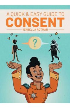 A Quick & Easy Guide to Consent - Luke Howard