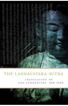 The Lankavatara Sutra: A Zen Text - Red Pine