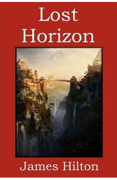 Lost Horizon - James Hilton