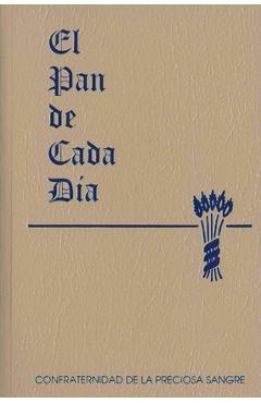 El Pan de Cada Dia - Anthony J. Paone