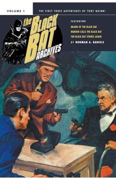 The Black Bat Archives, Volume 1 - Norman A. Daniels