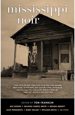 Mississippi Noir - Tom Franklin