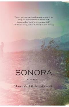 Sonora - Hannah Lillith Assadi