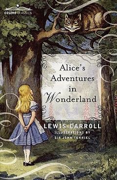 Alice\'s Adventures in Wonderland - Lewis Carroll