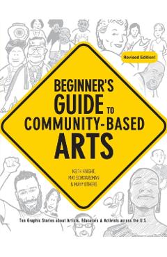 Beginner's Guide to Community-Based Arts, 2nd Edition - Keith Knight