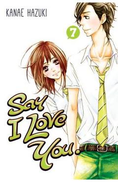 Say I Love You, Volume 7 - Kanae Hazuki