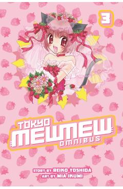 Tokyo Mewmew Omnibus, Volume 3 - Mia Ikumi