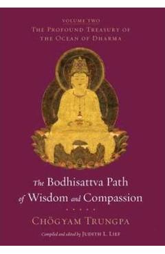 The Bodhisattva Path of Wisdom and Compassion - Chogyam Trungpa