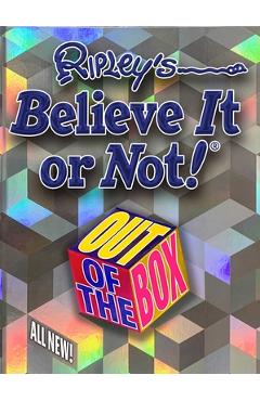 Ripley\'s Believe It or Not! Out of the Box - Ripley Publishing