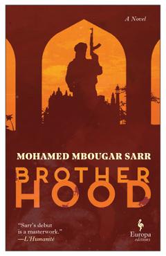 Brotherhood - Mohamed Mbougar Sarr