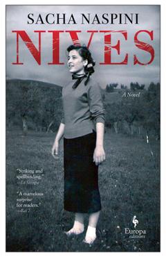 Nives - Sacha Naspini