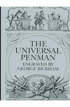 The Universal Penman - George Bickham