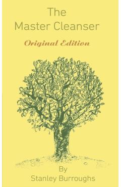 The Master Cleanser - Stanley Burroughs