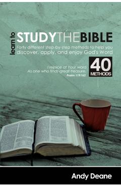 Learn to Study the Bible - Andy Deane