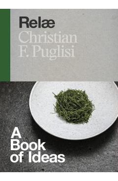 Rel�: A Book of Ideas - Christian F. Puglisi