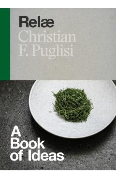 Rel�: A Book of Ideas - Christian F. Puglisi