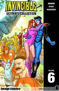 Invincible: The Ultimate Collection Volume 6 - Robert Kirkman - Imagine 1