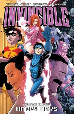 Invincible Volume 11: Happy Days - Robert Kirkman