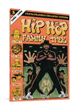 Hip Hop Family Tree Book 3: 1983-1984 - Ed Piskor