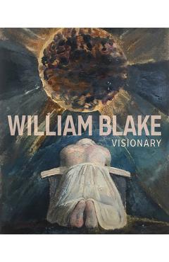 William Blake: Visionary - Edina Adam - Imagine 1