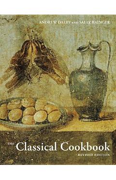 The Classical Cookbook - Andrew Dalby