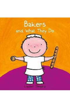 Bakers and What They Do - Liesbet Slegers